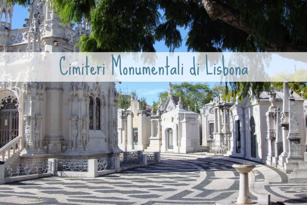 Cimiteri Monumentali di Lisbona