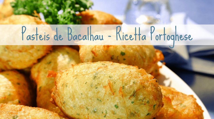 pasteis de bacalhau ricetta portoghese